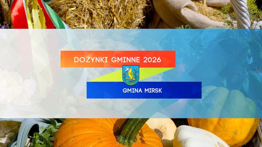 Gminne Dożynki w Mirsku 2026