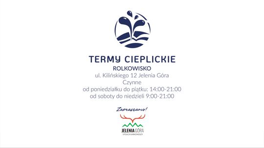 Termy Cieplickie zapraszają na Rolkowisko!