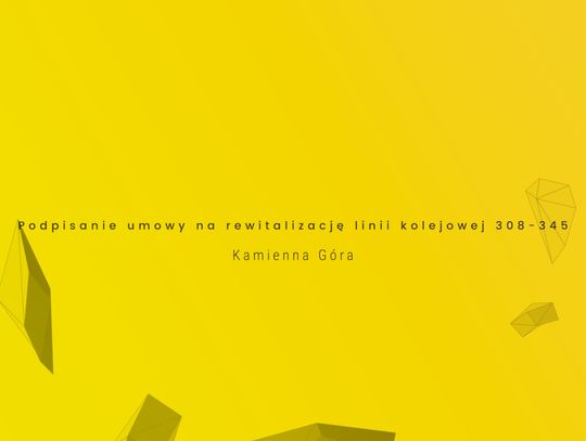 Dolny Śląsk Górą- Ruszyła rewitalizacja linii Kamienna Góra-Ogorzelec