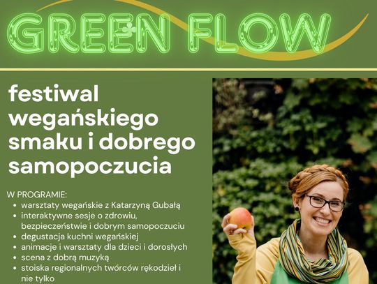 👩‍🍳Festiwal "Green Flow"- relacja👩‍🍳