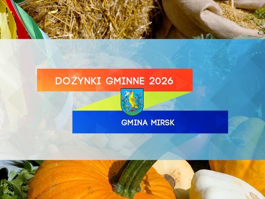 Gminne Dożynki w Mirsku 2026