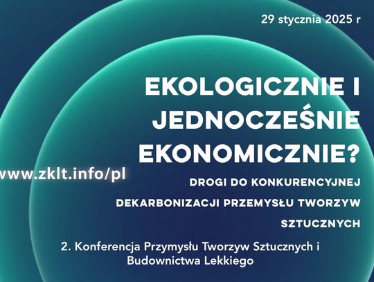 II 𝗞𝗼𝗻𝗳𝗲𝗿𝗲𝗻𝗰𝗷𝗮 Przemysłu Tworzyw Sztucznych i Budownictwa Lekkiego coraz bliżej!