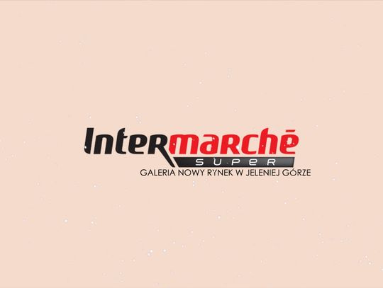 Intermarché w Galerii Nowy Rynek zaprasza na zakupy w niskich cenach