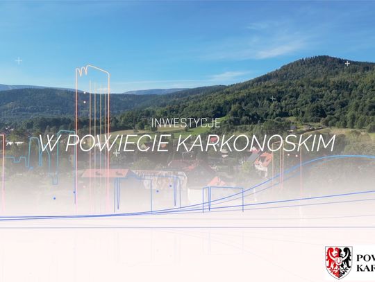 Inwestycje w Powiecie Karkonoskim 2023