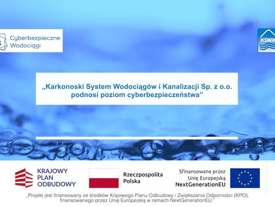 Karkonoski System Wodociągów i Kanalizacji Sp. z o.o. podnosi poziom cyberbezpieczeństwa