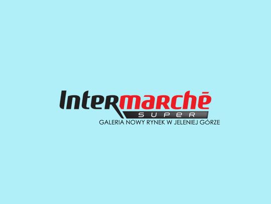 Kolejne promocje w Intermarche w Galerii Nowy Rynek w Jeleniej Górze
