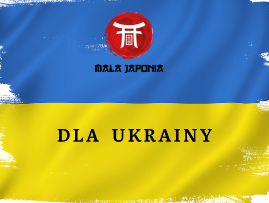 "Mała Japonia" również pomoże poszkodowanej Ukrainie!