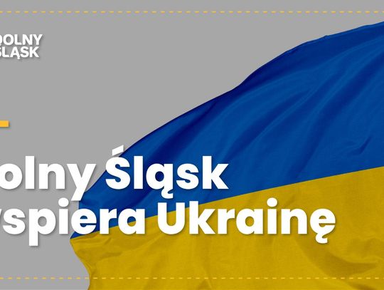 Marszałek Dolnego Śląska ogłasza zbiórkę dla Ukrainy