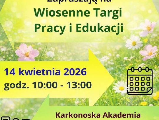 Powiatowy Urząd Pracy w Jeleniej Górze i Karkonoska Akademia Nauk Stosowanych w Jeleniej Górze już dzisiaj zapraszają na Wiosenne Targi Pracy i Edukacji! Powiatowy Urząd Pracy w Jeleniej Górze i Karkonoska Akademia Nauk Stosowanych w Jeleniej Górze już dzisiaj zapraszają na Wiosenne Targi Pracy i Edukacji!