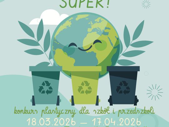 „Recycling jest super!”