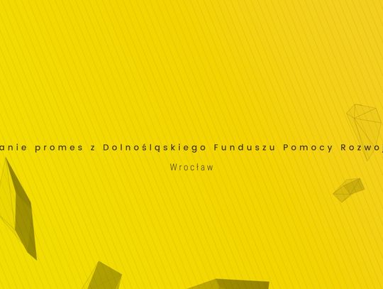 Rozdanie promes z Dolnośląskiego Funduszu Pomocy Rozwojowej