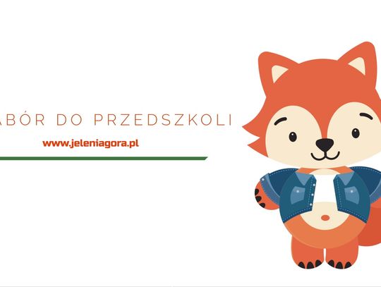 Rusza rekrutacja do przedszkoli, szkół podstawowych i żłobka w Jeleniej Górze 2026/2027 Rusza rekrutacja do przedszkoli, szkół podstawowych i żłobka w Jeleniej Górze 2026/2027