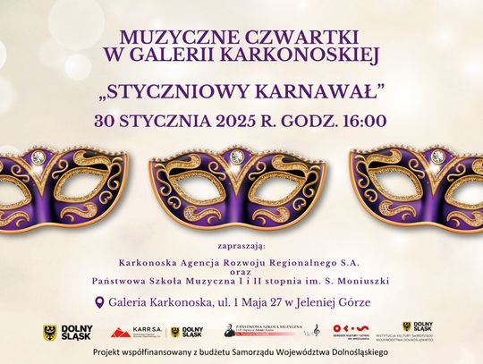 "Styczniowy Karnawał" - wstęp wolny!