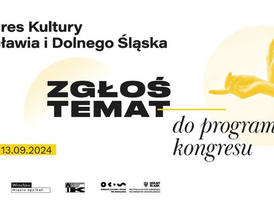 Trwają 🅝🅐🅑🅞🅡🅨 do SZTUKA WSPÓŁPRACY | Kongres Kultury Wrocławia i Dolnego Śląska