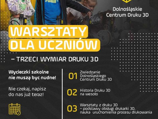 WARSZTATY DRUKU 3D DLA DOLNOŚLĄSKICH UCZNIÓW