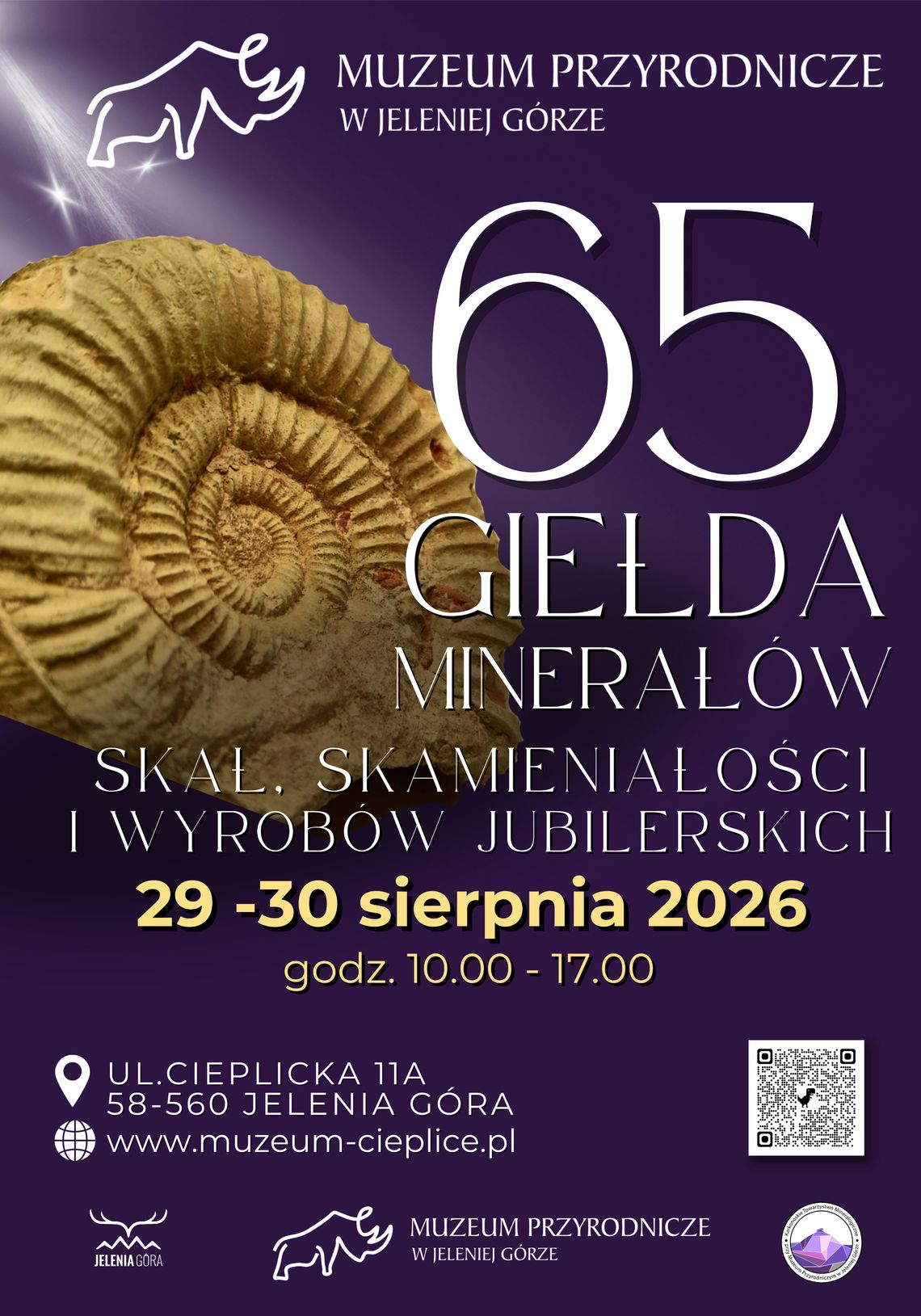 65. Giełda Minerałów, Skał, Skamieniałości i Wyrobów Jubilerskich 29–30 sierpnia 2026 65. Giełda Minerałów, Skał, Skamieniałości i Wyrobów Jubilerskich 29–30 sierpnia 2026