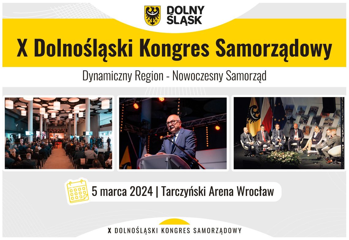 Dolnośląski Kongres Samorządowy to największa debata o przyszłości i rozwoju Dolnego Śląska.