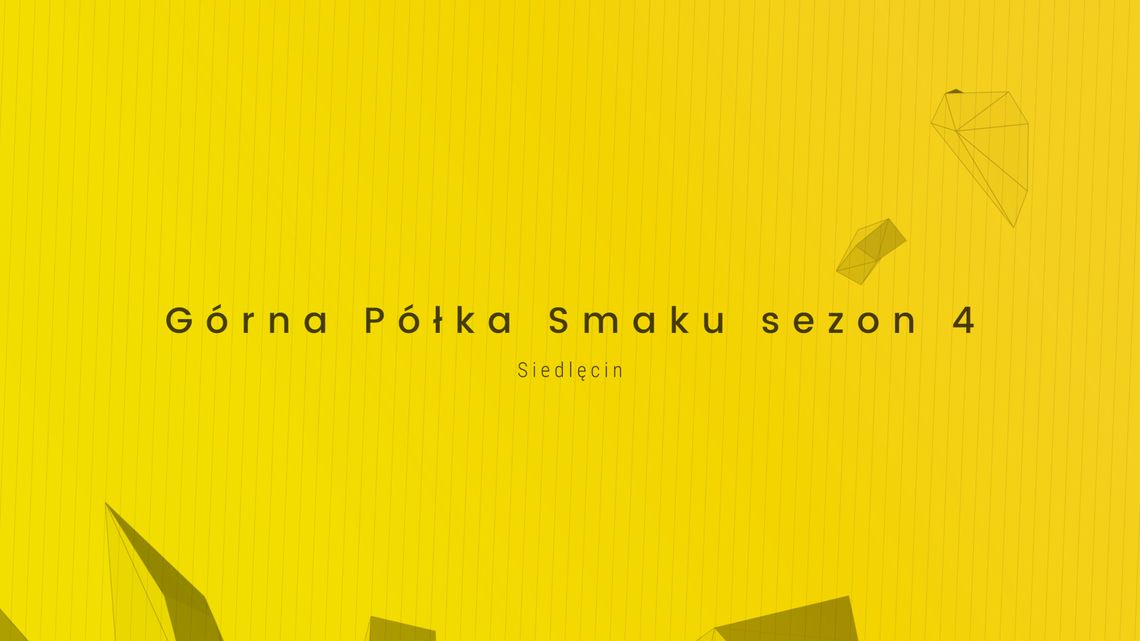 Dolny Śląsk Górą- Górna Półka Smaku po raz czwarty