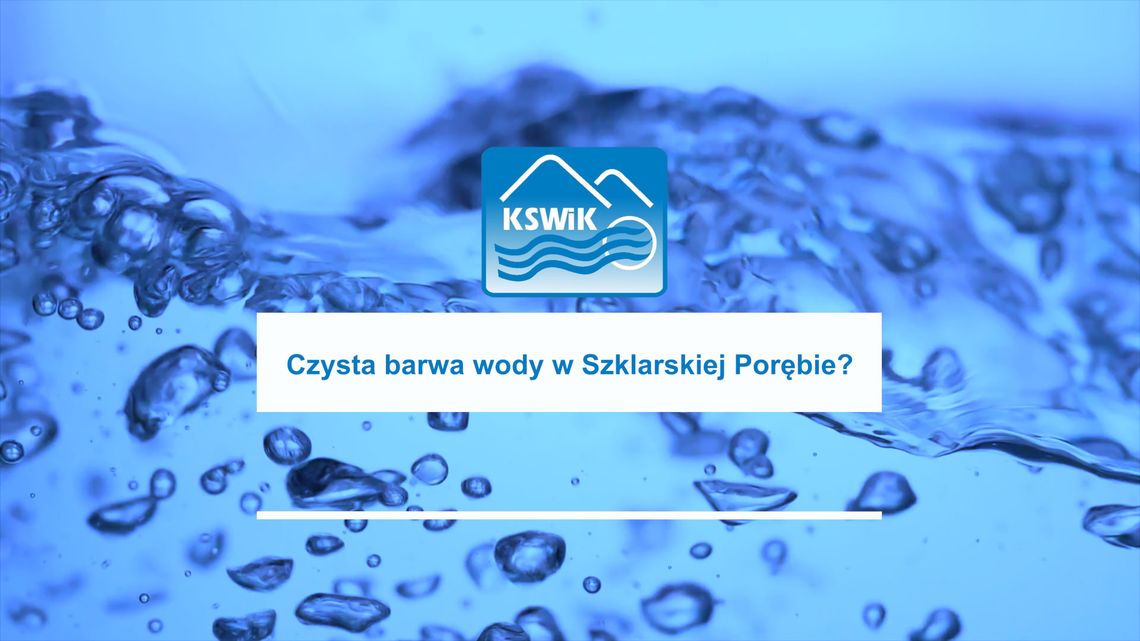 Karkonoski System Wodociągów i Kanalizacji- Czysta barwa wody w Szklarskiej Porębie?