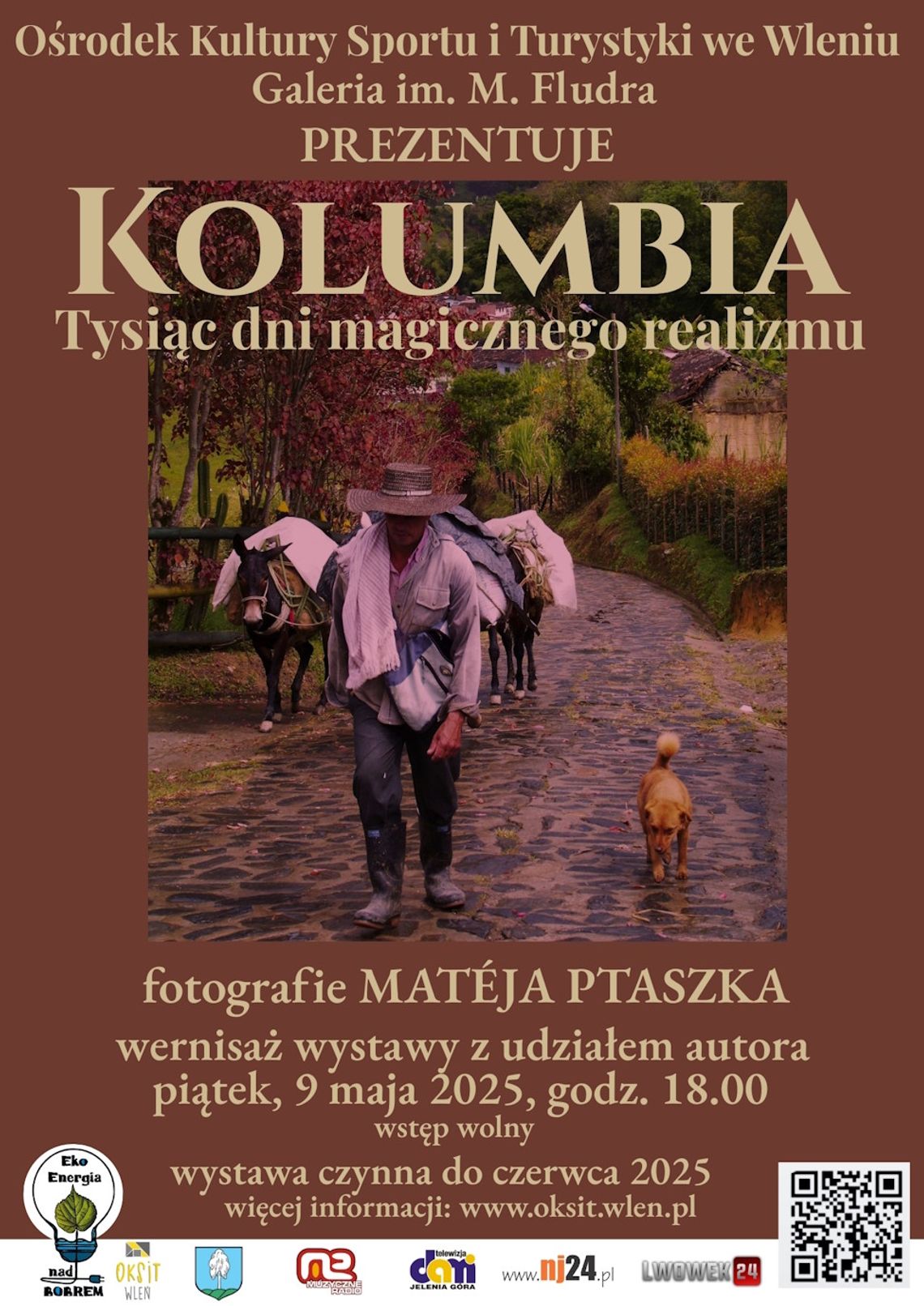 Kolumbia – Tysiąc dni magicznego realizmu: Wystawa fotografii Matéja Ptaszka we Wleniu