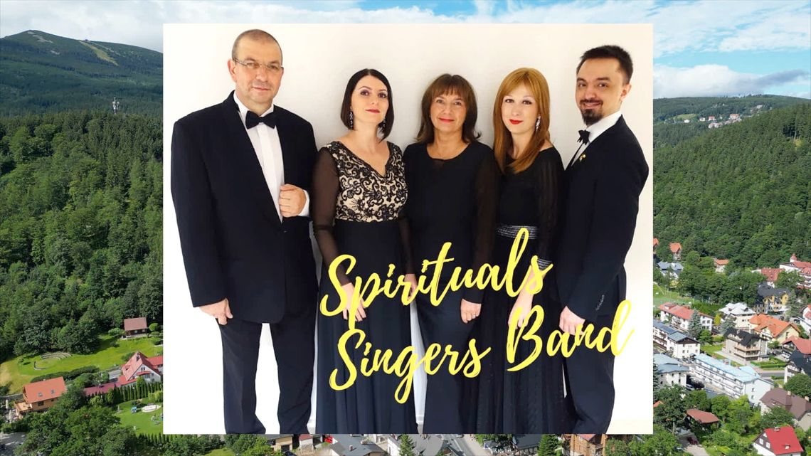 Powiat Karkonoski/Karpacz - 𝟭𝟬 𝗺𝗮𝗷𝗮, 𝟭𝟴:𝟬𝟬, koncert 𝘄 𝘄𝘆𝗸𝗼𝗻𝗮𝗻𝗶𝘂 𝗦𝗽𝗶𝗿𝗶𝘁𝘂𝗮𝗹𝘀 𝗦𝗶𝗻𝗴𝗲𝗿𝘀 𝗕𝗮𝗻𝗱