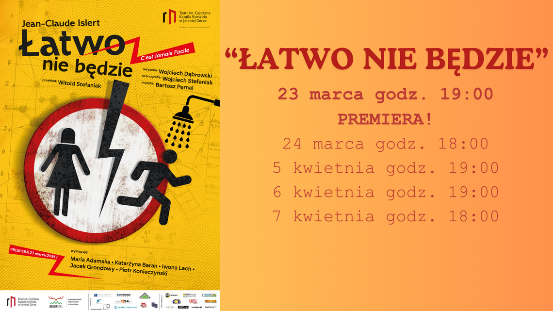 🎭Premiera: "Łatwo nie będzie"🎭