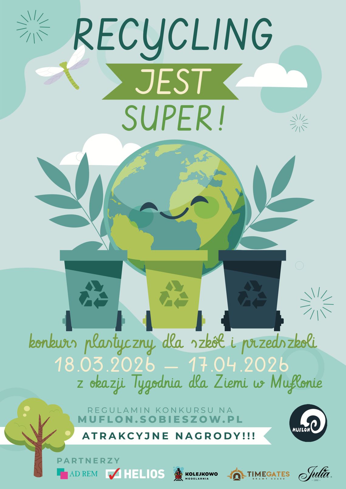 „Recycling jest super!”