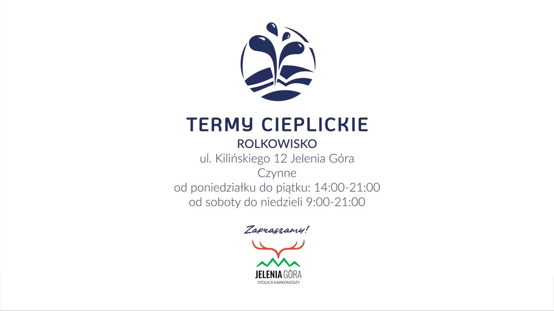 Termy Cieplickie zapraszają na Rolkowisko!