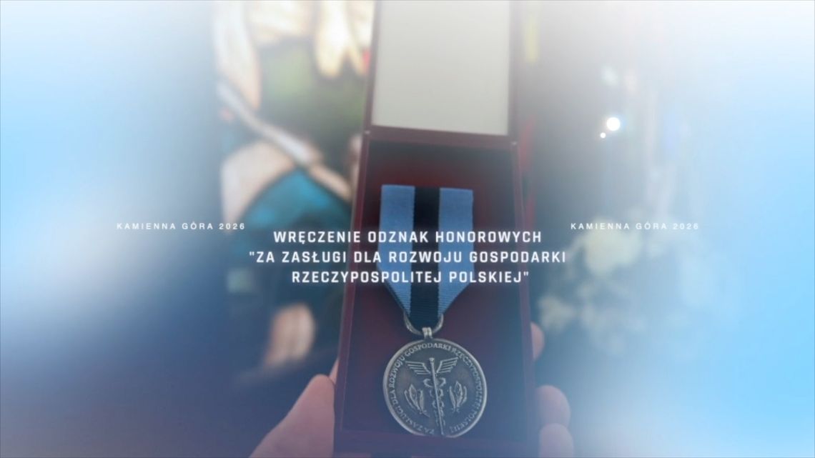 Wręczono Odznaki Honorowe „Za Zasługi dla Rozwoju Gospodarki Rzeczypospolitej Polskiej”
