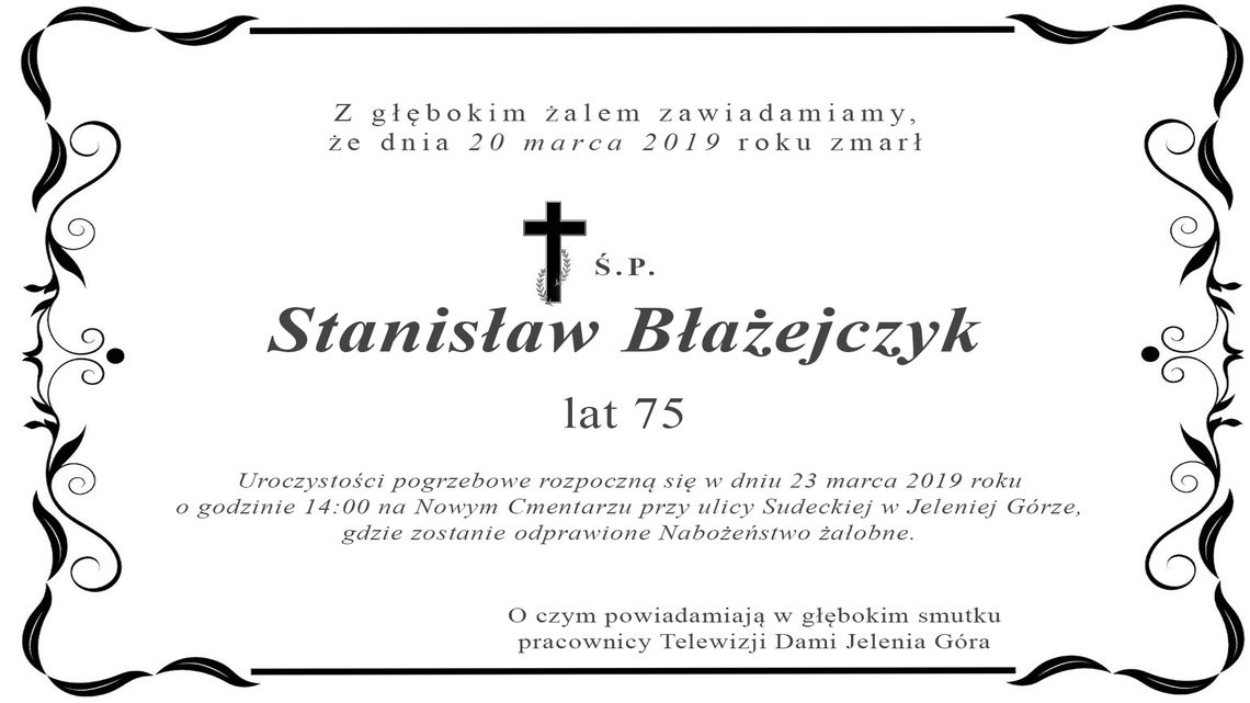 Z głębokim żalem zawiadamiamy